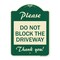 Signmission Please Do Not Block Driveway Thank You! Heavy-Gauge Aluminum Sign, 24" x 18", G-1824-23295 A-DES-G-1824-23295 - alternate 1